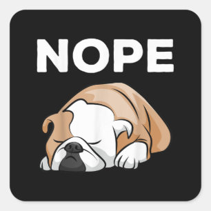 Adesivo Quadrado Nope Sleeping Bulldog Gifs Para A Mãe Pai Bulldog