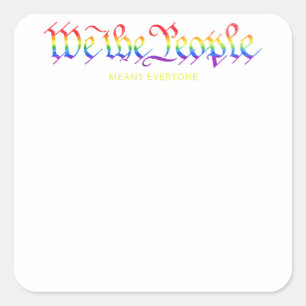 Adesivo Quadrado Nós, as pessoas, significa que todos os Rainbow Or