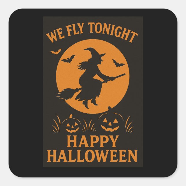 Adesivo Quadrado Nós Voamos Hoje À Noite Vinhetas De Feriado De Hal (Frente)