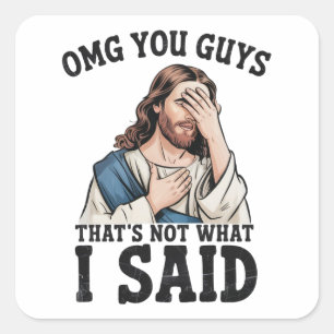 Adesivo Quadrado Nossa Você Não Disse Isso Jesus Meme