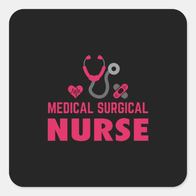 Adesivo Quadrado Nurse Gift | Medical Surgical Nurse (Frente)