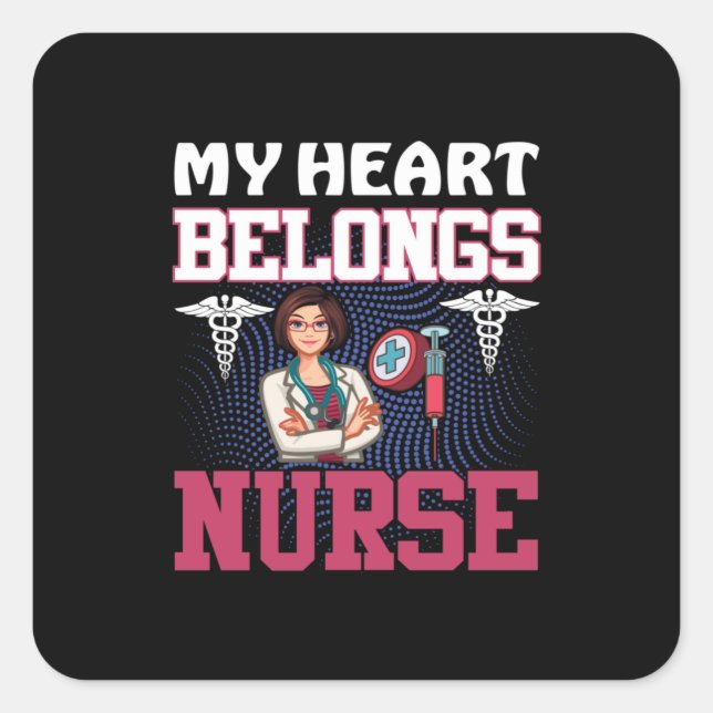 Adesivo Quadrado Nurse Gift | My Heart Belongs Nurse (Frente)
