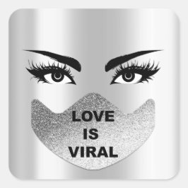 Adesivo Quadrado O Amor é o Coronavírus Viral, o Tempo Prateado, a 