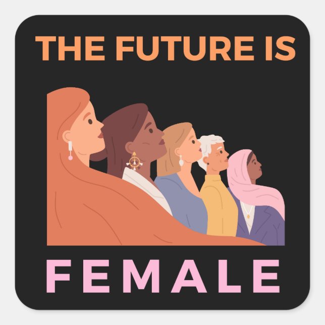 Adesivo Quadrado O Futuro É Feminino (Frente)