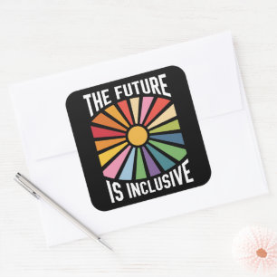 Adesivo Quadrado O Futuro é Inclusivo Arco-íris Orgulho Direitos Tr