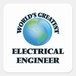 Adesivo Quadrado O maior Engenheiro elétrico do mundo