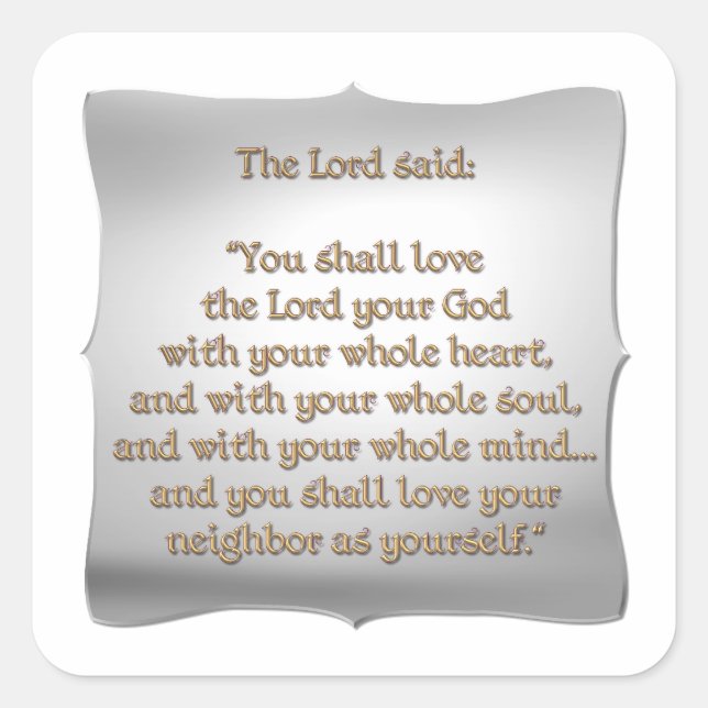 Adesivo Quadrado O maior mandamento (Frente)