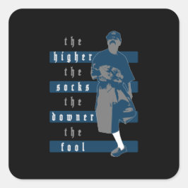 Adesivo Quadrado O Mais alto Meias O Proprietário O Tolo - Preto