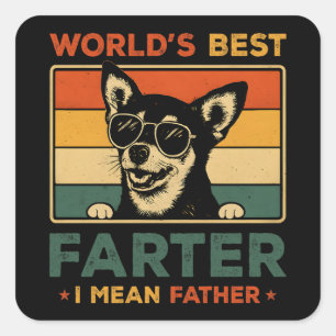 Adesivo Quadrado O melhor amigo do mundo, quero dizer padre, Pai en