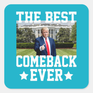 Adesivo Quadrado O melhor retorno de sempre Trump 47º presidente