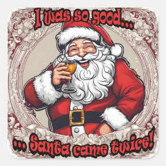 Adesivo Quadrado O Papai Noel veio duas vezes!