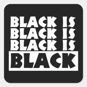 Adesivo Quadrado O preto é preto
