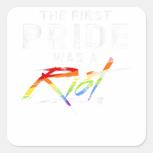 Adesivo Quadrado O Primeiro Orgulho Foi Um Choque - LGBT