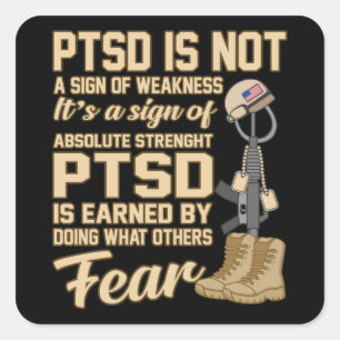 Adesivo Quadrado O PTSD não é um sinal de fraqueza de consciênci