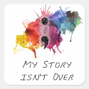 Adesivo Quadrado O semicolon minha história não se acaba