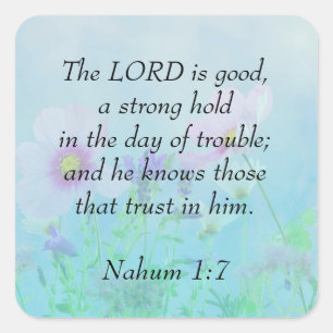 Adesivo Quadrado O Senhor É Bom - Nahum 1:7