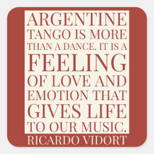 Adesivo Quadrado O tango argentino é uma citação
