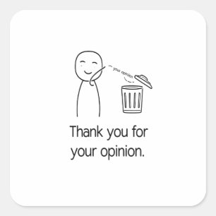 Adesivo Quadrado Obrigado Por Sua Opinião — Lixo Engraçado Descartá