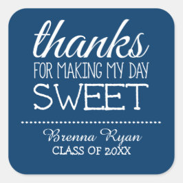 Adesivo Quadrado Obrigados para o Fazer My Day Sweet - Classe de 20