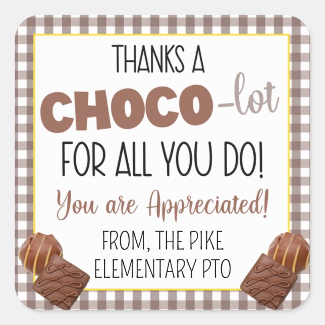 Adesivo Quadrado Obrigados um Choco-Lot para tudo que você faz (Frente)