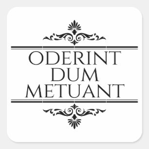Adesivo Quadrado Oderint Dum Metuant
