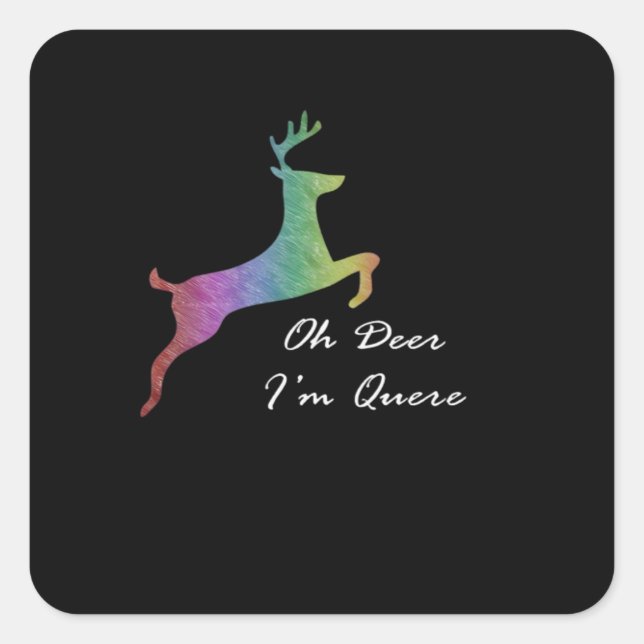 Adesivo Quadrado Oh Deer Queer Funny Pun LGBT Pride Celebration  (Frente)