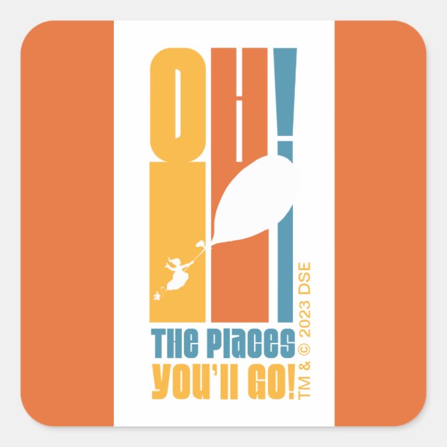 Adesivo Quadrado Oh, Os Lugares Que Você Vai! Tall Retro Typografia (Frente)