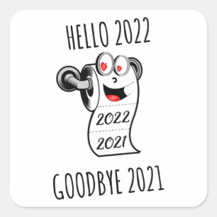 Adesivo Quadrado Olá 2022 Adeus papel higiênico 2021