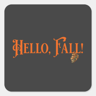 Adesivo Quadrado Olá, Fall!