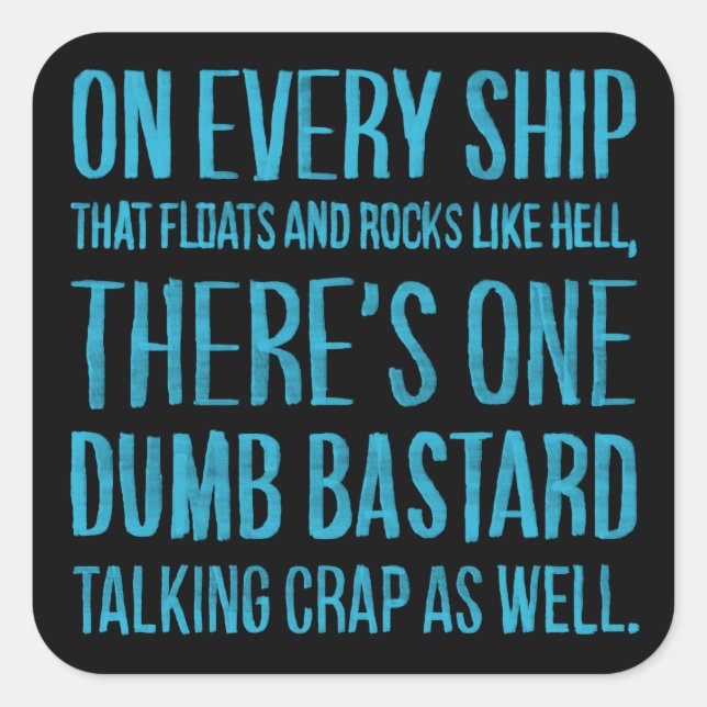 Adesivo Quadrado On Every Ship (Frente)