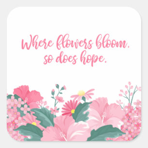 Adesivo Quadrado Onde as flores florescem assim que espera a