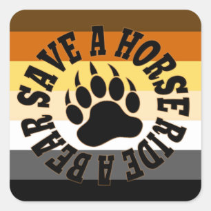 Adesivo Quadrado Orgulho de Urso Gay Salve um Cavalo Monte um Urso