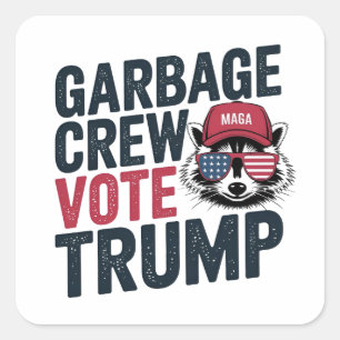 Adesivo Quadrado Orgulhosa Tripulação de Lixo MAGA Votação de Trump