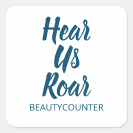 Adesivo Quadrado Ouça-Nos Rar! Sticker Beautycounter