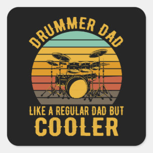 Adesivo Quadrado Pai Baterista Como Um Pai Normal Mas Mais Legal