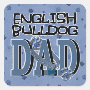 Adesivo Quadrado PAI inglês do buldogue
