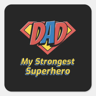 Adesivo Quadrado PAI Meu Super-Herói Mais Forte