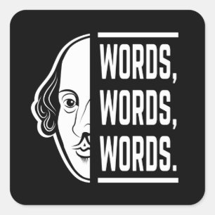 Adesivo Quadrado Palavras Palavras Palavras Citação de Shakespeare 