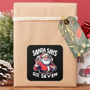 Adesivo Quadrado Papai Noel Diz Seis Sete Sinal OK