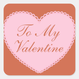 Adesivo Quadrado Para o meu coração namorados