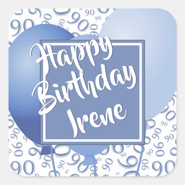 Adesivo Quadrado Parabéns 90 - Padrão do número azul 90 (Frente)