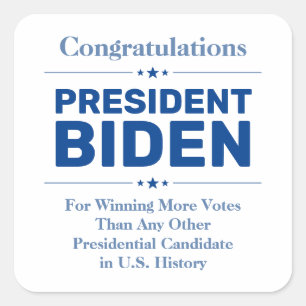 Adesivo Quadrado Parabéns Presidente Biden Maioria dos Candidatos