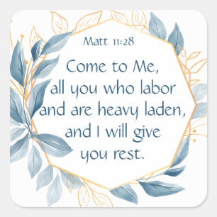 Adesivo Quadrado Pássaro Junco, Escritura, Matt 11:28, Praça de R