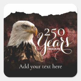 Adesivo Quadrado Patriotic Eagle 250 Years Sticker