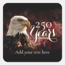 Adesivo Quadrado Patriotic Eagle 250 Years Sticker