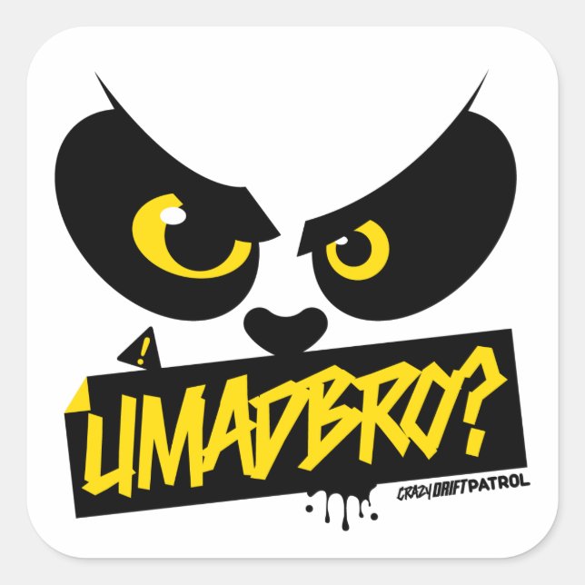 Adesivo Quadrado Patrulha maluca de Drift - UMADBRO? (amarela) (Frente)