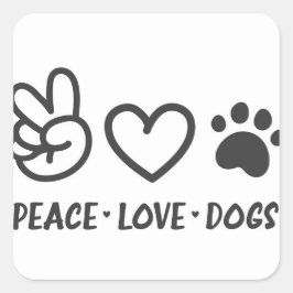 Adesivo Quadrado Paz, Amor, Cães
