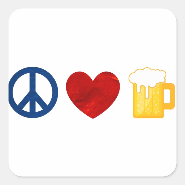 Adesivo Quadrado Peace Love Beer (Frente)