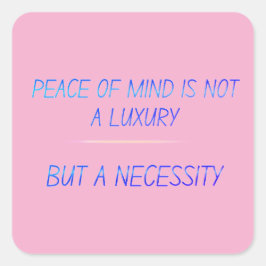 Adesivo Quadrado Peace of mind
