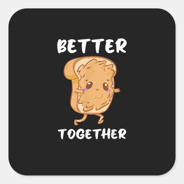 Adesivo Quadrado Peanut Butter Jelly Cute Couple Better Together De (Frente)